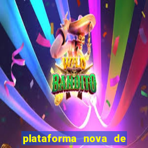 plataforma nova de jogos de aposta